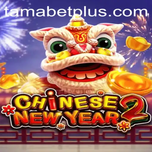 Exploring the Exciting World of CHINESENEWYEAR2: An Immersive Gaming Experience with Tamabet