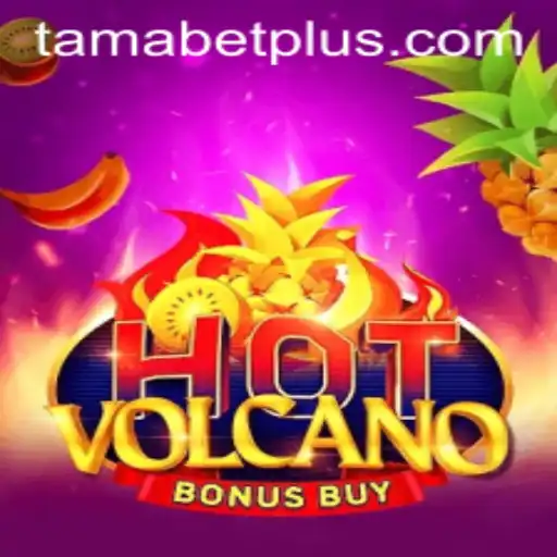Discover the Thrilling World of HotVolcanoBonusBuy in Collaboration with Tamabet