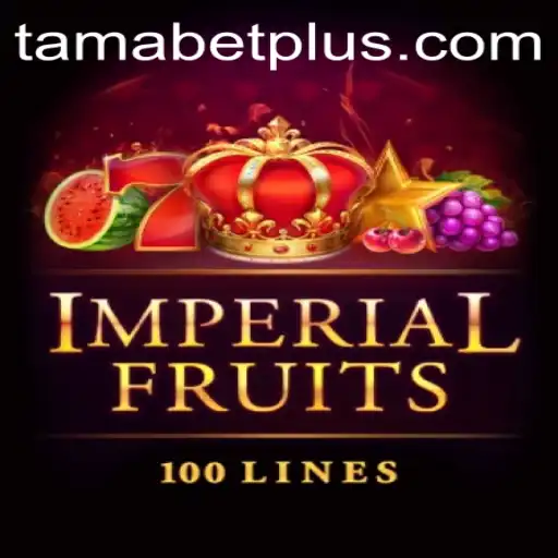 Exploring ImperialFruits100: A Modern Gaming Experience with Tamabet