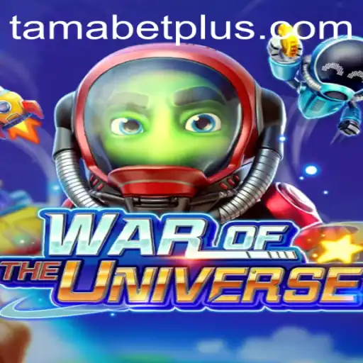 WAROFTHEUNIVERSE: Embark on a Cosmic Journey with Tamabet