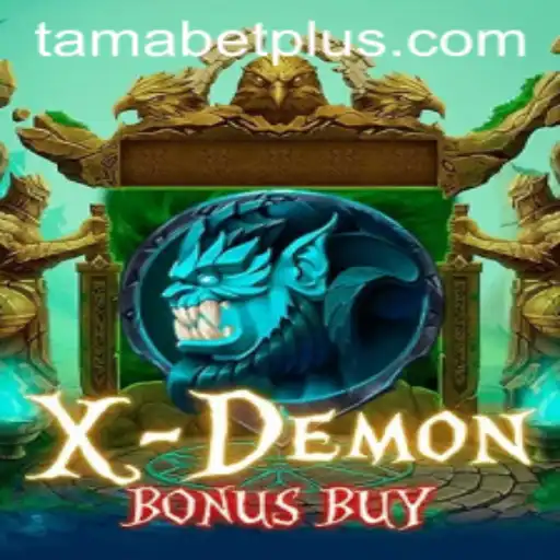 Exploring the Thrills of XDemonBonusBuy: A Deep Dive into Tamabet's Latest Release